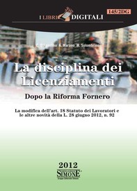 La Disciplina dei Licenziamenti - Dopo la Riforma Fornero - Librerie.coop