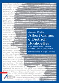 Albert Camus e Dietrich Bonhoeffer - Librerie.coop