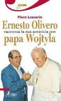 Ernesto Olivero racconta la sua amicizia con papa Wojtyla - Librerie.coop