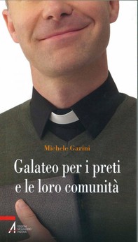 Galateo per i preti e le loro comunità - Librerie.coop
