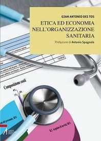 Etica ed economia nell'organizzazione sanitaria - Librerie.coop