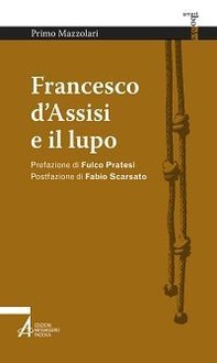 Francesco d'Assisi e il lupo - Librerie.coop
