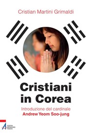 Cristiani in Corea - Librerie.coop