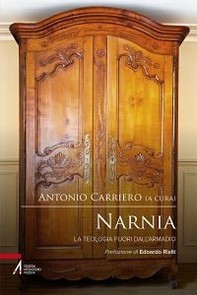 Narnia. La teologia fuori dall'armadio - Librerie.coop