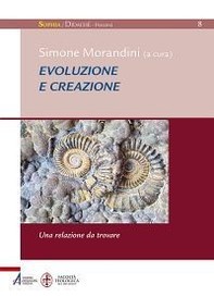 Evoluzione e creazione. Una relazione da ritrovare - Librerie.coop