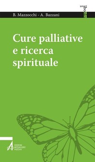 Cure palliative e ricerca spirituale - Librerie.coop