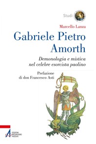 Gabriele Pietro Amorth - Librerie.coop