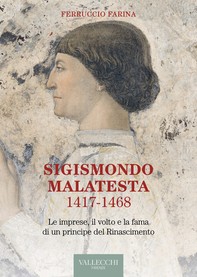 Sigismondo Malatesta 1417 - 1468 - Librerie.coop