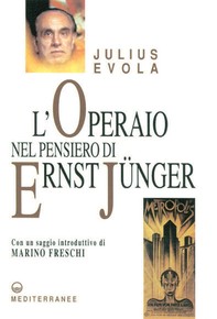 L'Operaio nel pensiero di Ernst Jünger - Librerie.coop