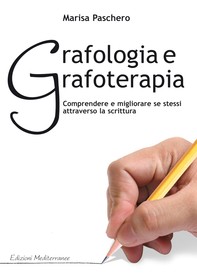 Grafologia e Grafoterapia - Librerie.coop