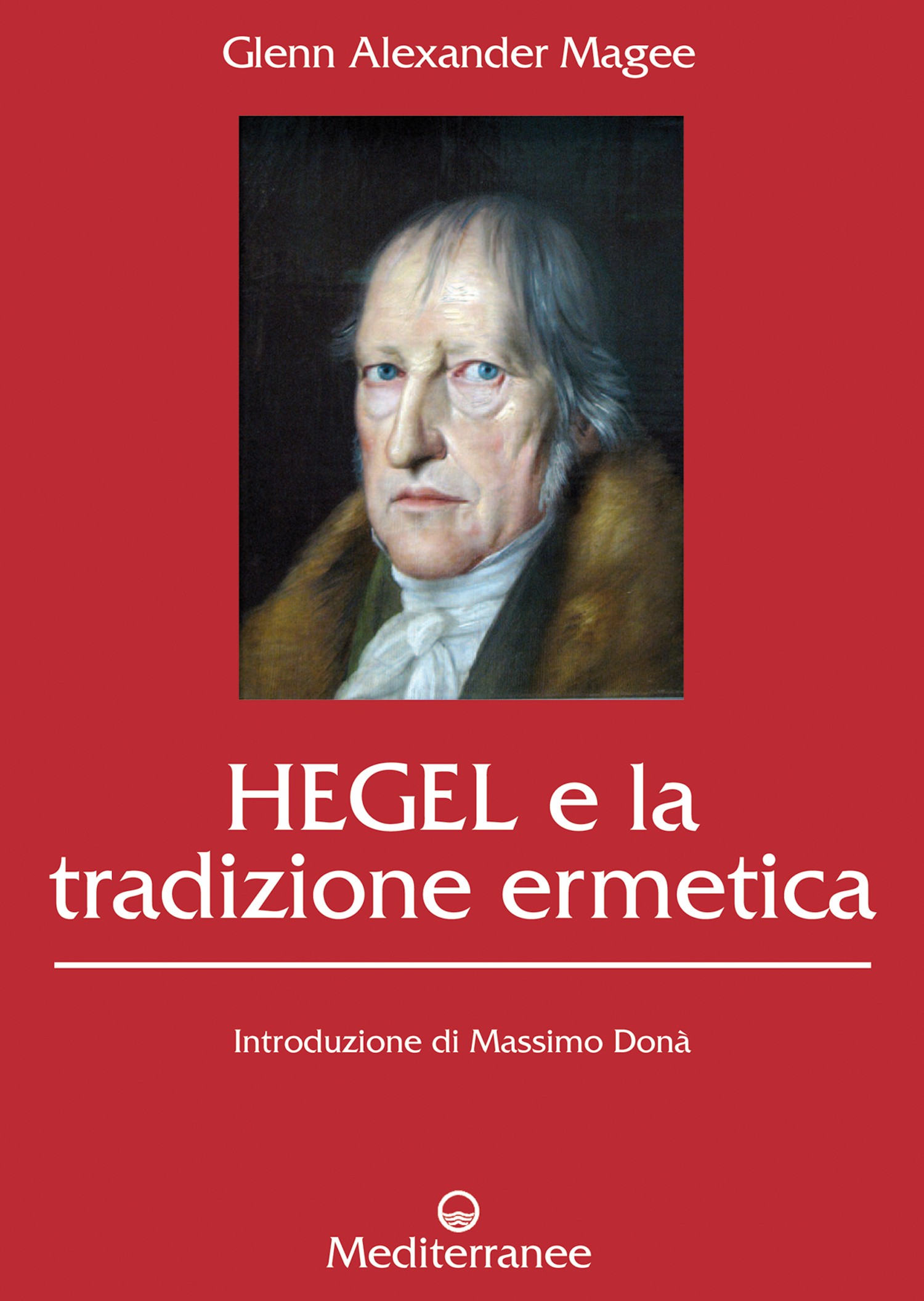 Hegel e la tradizione ermetica - Librerie.coop