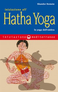 Iniziazione all'hatha yoga - Librerie.coop