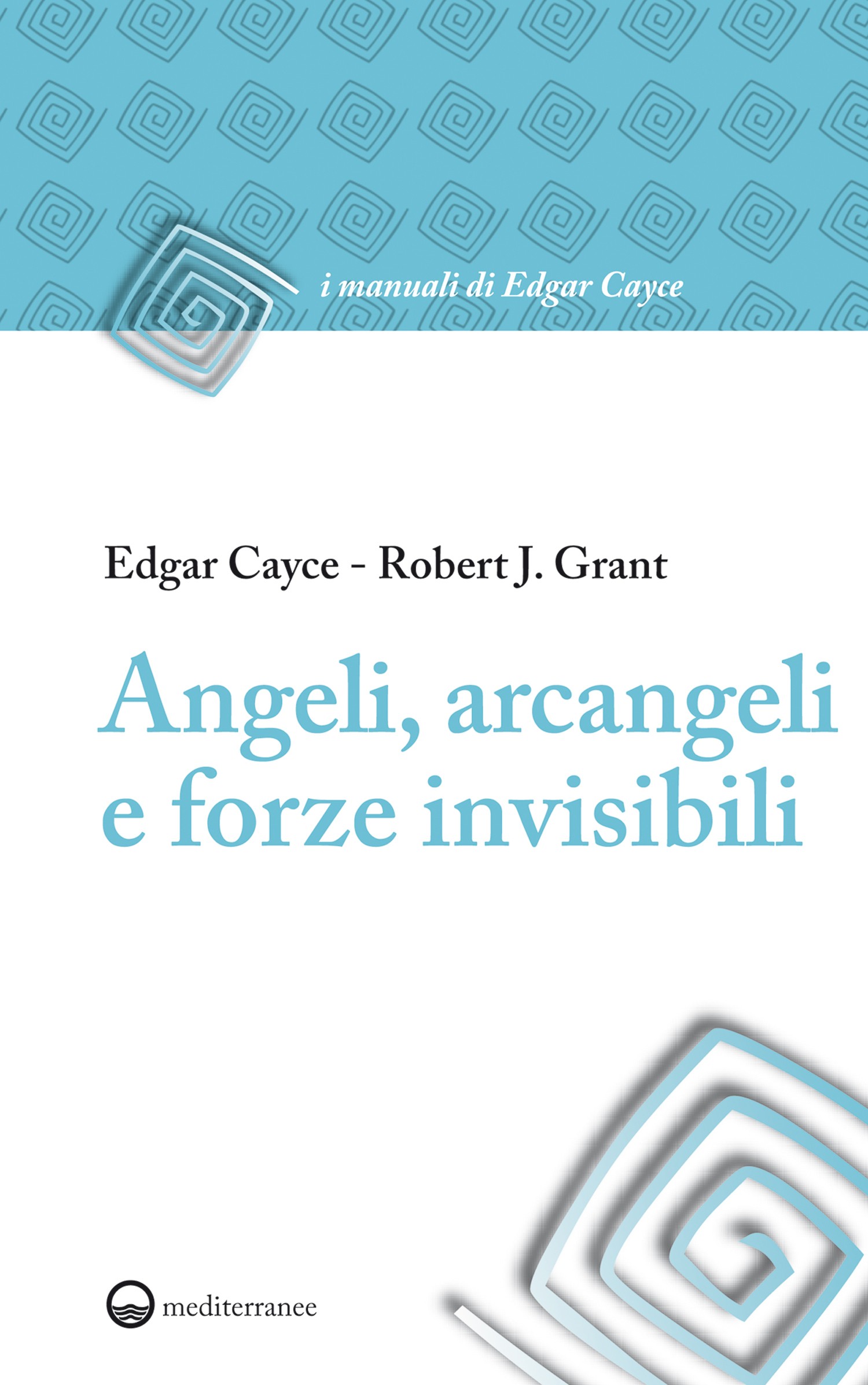 Angeli, arcangeli e forze invisibili - Librerie.coop