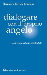 Dialogare con il proprio Angelo - Librerie.coop