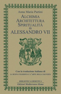 Alchimia, architettura, spiritualità in Alessandro VII - Librerie.coop