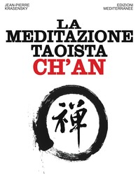 La meditazione taoista Ch'an - Librerie.coop