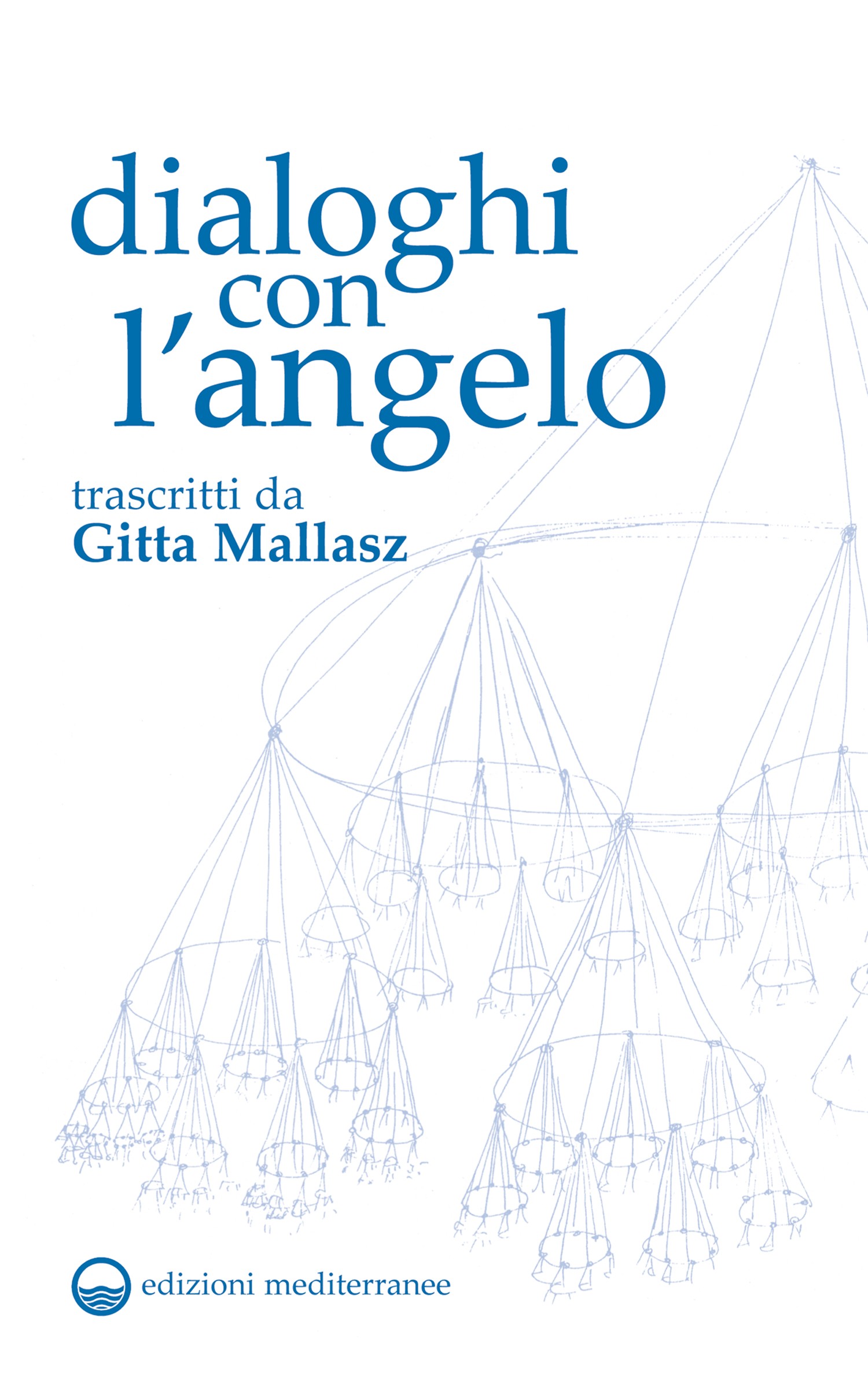 Dialoghi con l'Angelo - Librerie.coop