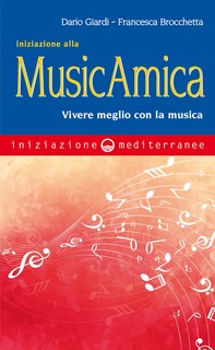 Iniziazione alla MusicAmica - Librerie.coop