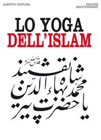Lo yoga dell'Islam - Librerie.coop