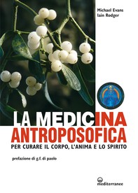 La medicina antroposofica - Librerie.coop