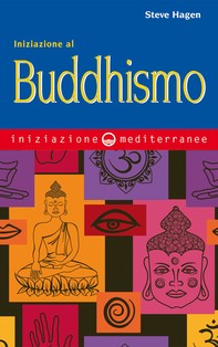 Iniziazione al Buddhismo - Librerie.coop
