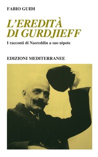 L'eredità di Gurdjieff - Librerie.coop