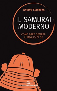 Il samurai moderno - Librerie.coop