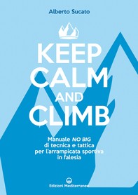 Keep calm and climb - Librerie.coop