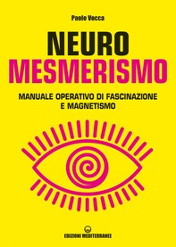 Neuromesmerismo - Librerie.coop