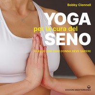 Yoga per la cura del seno - Librerie.coop