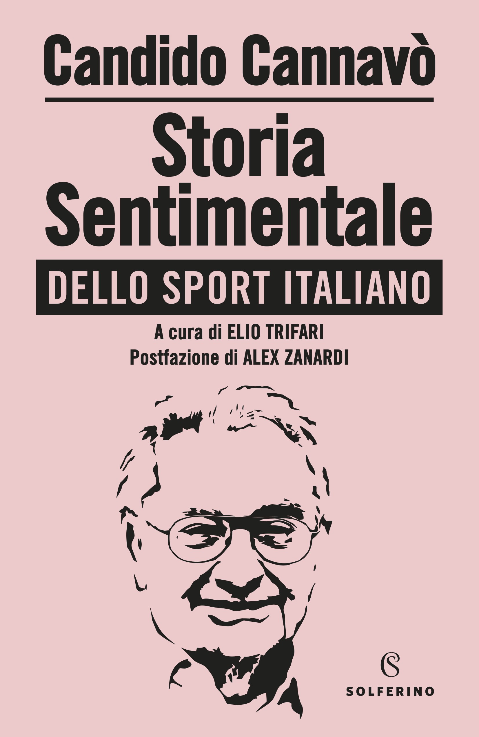 Storia sentimentale dello sport italiano - Librerie.coop