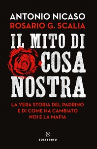 Il mito di Cosa Nostra - Librerie.coop