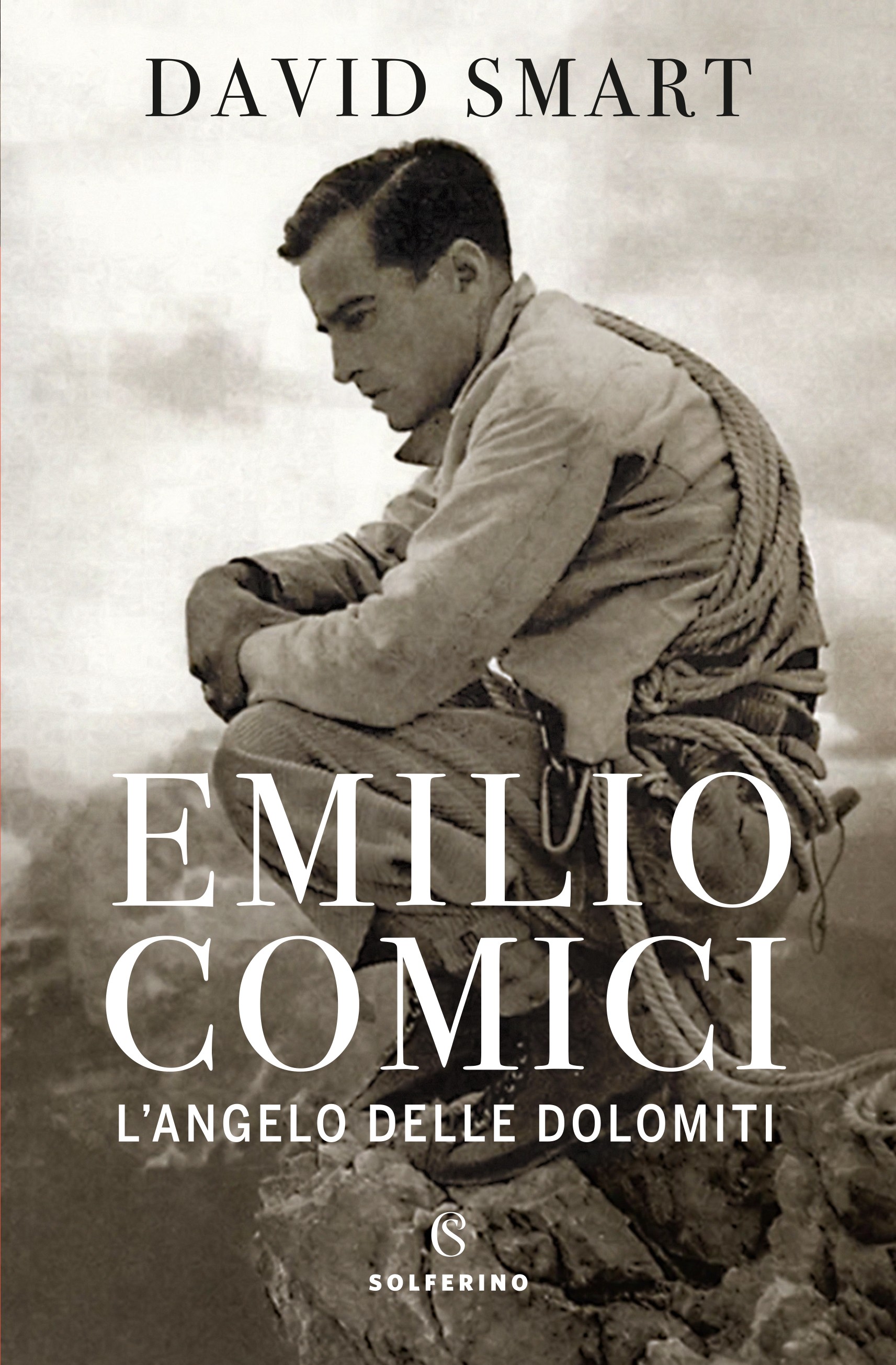 Emilio Comici. L'angelo delle Dolomiti - Librerie.coop