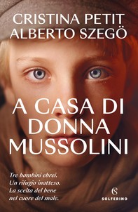 A casa di donna Mussolini - Librerie.coop