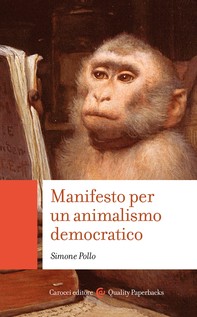 Manifesto per un animalismo democratico - Librerie.coop