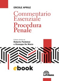 Commentario essenziale Procedura Penale - Librerie.coop