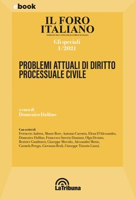 Problemi attuali di diritto processuale civile - Librerie.coop