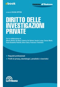 Diritto delle investigazioni private - Librerie.coop
