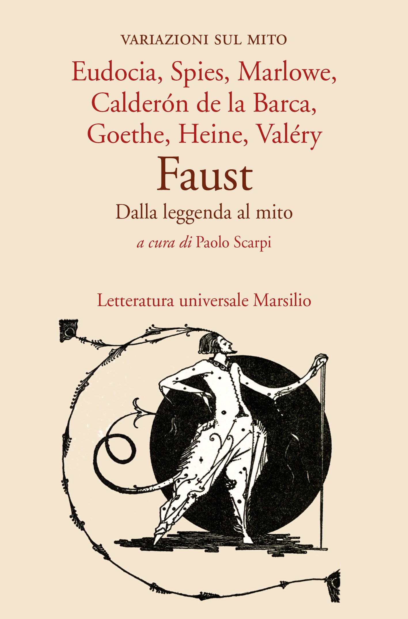 Faust. Dalla leggenda al mito - Librerie.coop