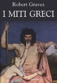 I miti greci - Librerie.coop
