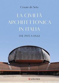 La civiltà architettonica in Italia - Librerie.coop