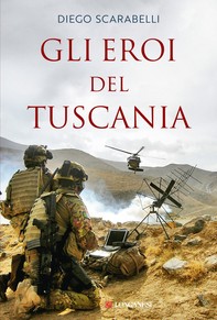 Gli eroi del Tuscania - Librerie.coop