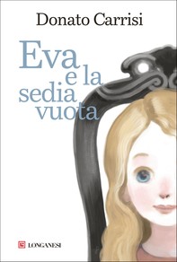 Eva e la sedia vuota - Illustrazioni di Paolo d'Altan - Librerie.coop