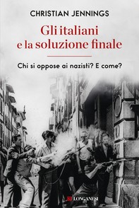 Gli italiani e la soluzione finale - Librerie.coop