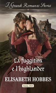 La fuggitiva e l'highlander - Librerie.coop