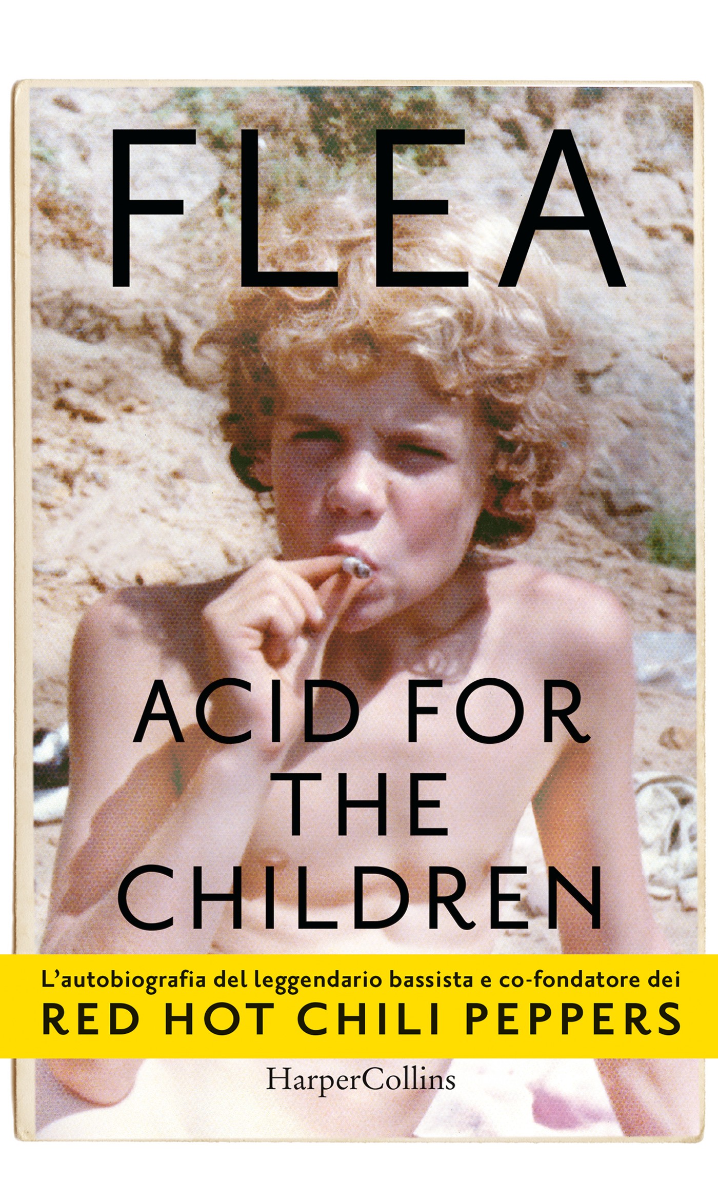 Acid for the children - Librerie.coop