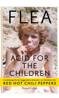 Acid for the children - Librerie.coop