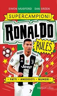 Ronaldo Rules. Super Campioni - Librerie.coop