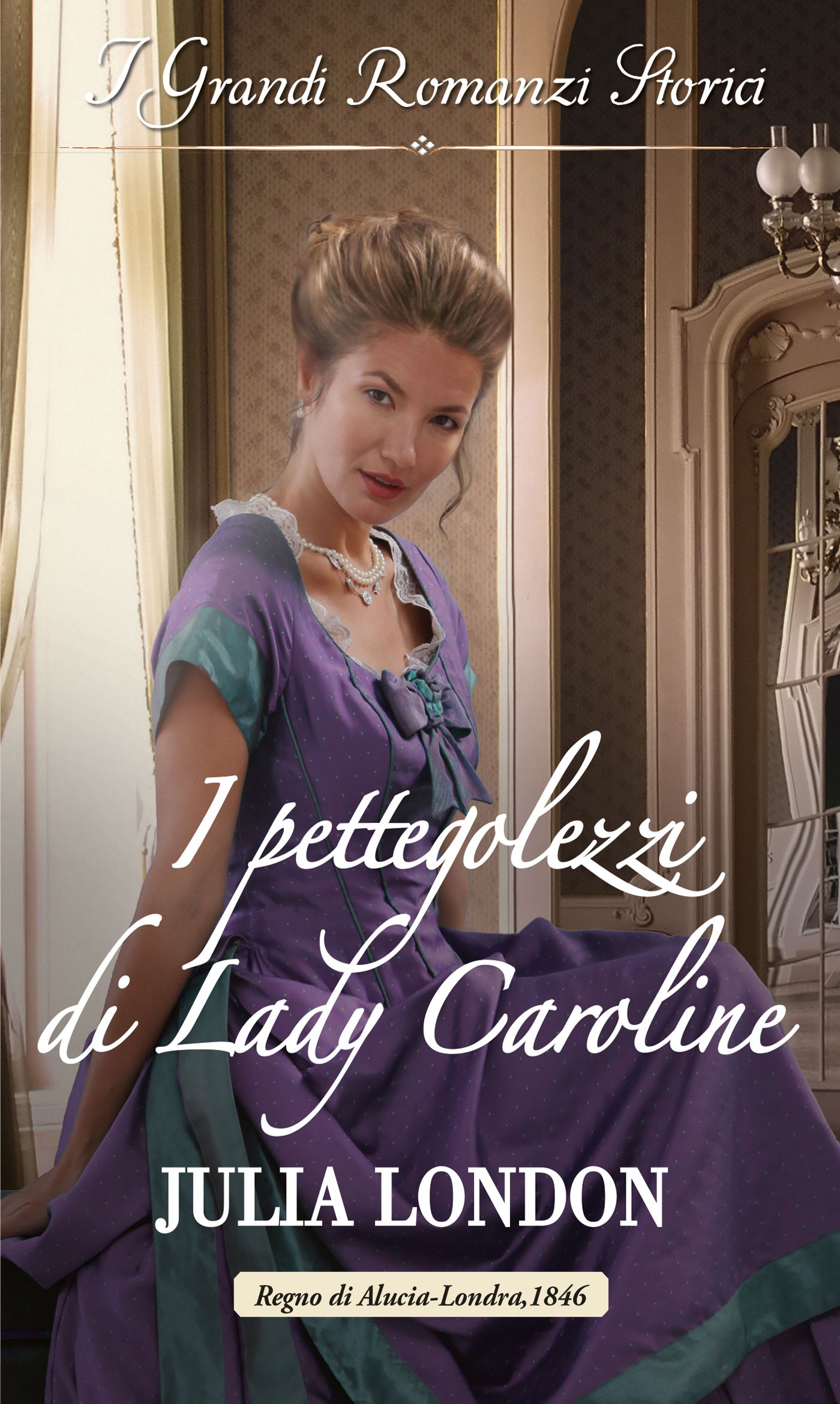 I pettegolezzi di Lady Caroline - Librerie.coop