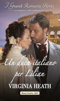 Un duca italiano per Lilian - Librerie.coop